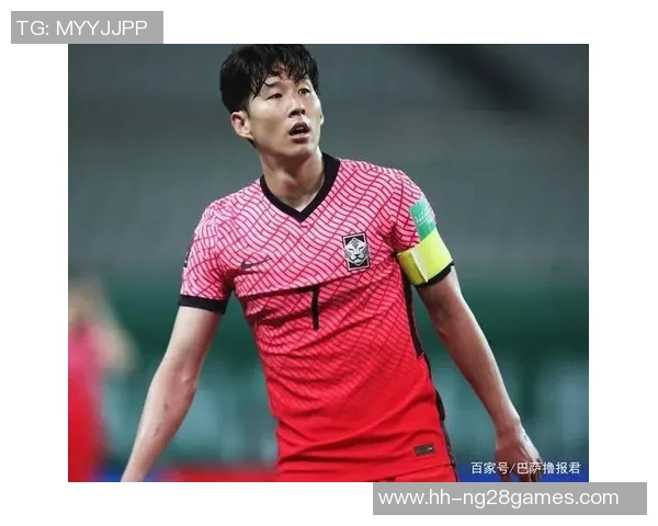 韩国足球队世界级球星实力分析与未来发展潜力展望 韩国足球队世界级球星实力分析与未来发展潜力展望